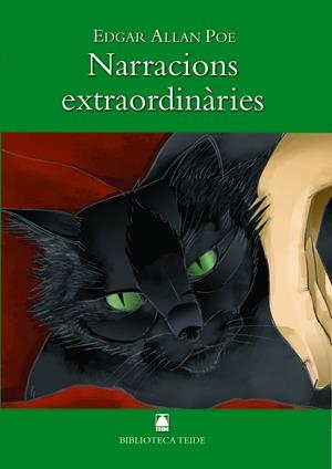 Biblioteca Teide 011 - Narracions extraordinàries -Edgar Allan Poe- | 9788430762200 | Fortuny Giné, Joan Baptista / López Robles, Marta / Martí Raüll, Salvador