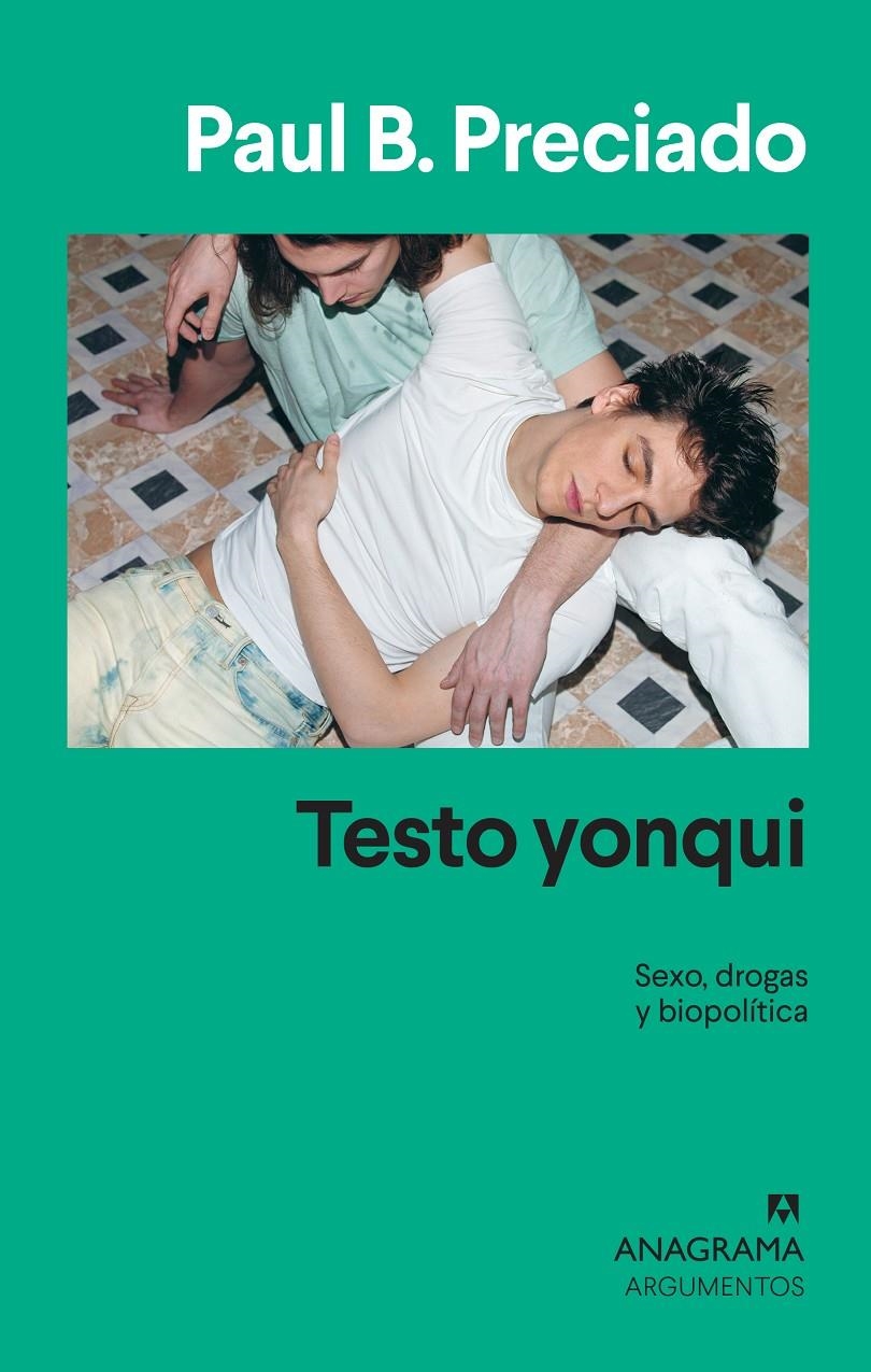 Testo yonqui | 978-84-339-6453-3 | Paul Preciado
