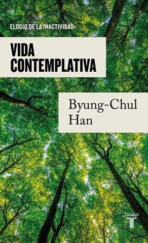 Vida contemplativa | 978-84-306-2562-8 | Byung-chi Han