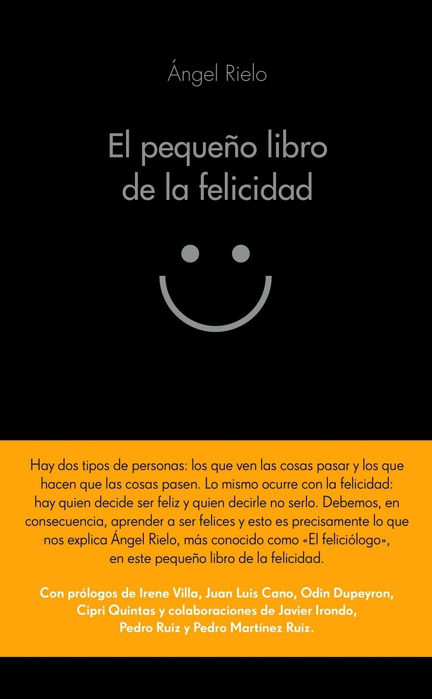 El pequeño libro de la felicidad | 978-84-16253-70-8 | Ángel Rielo