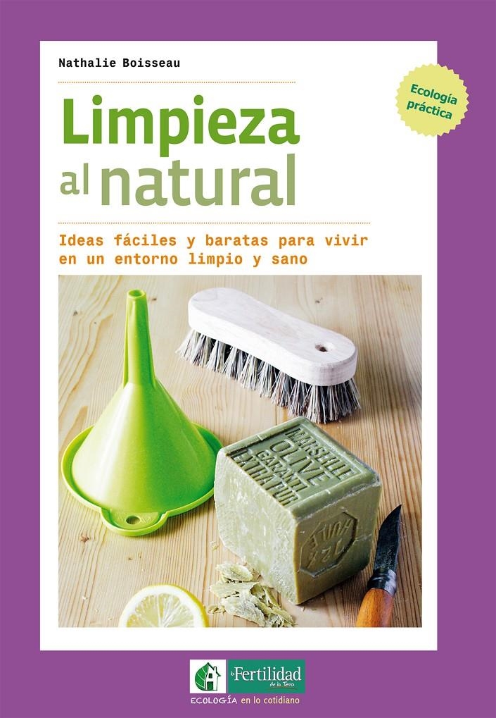 Limpieza al natural | 9788494433467 | Boisseau, Nathalie