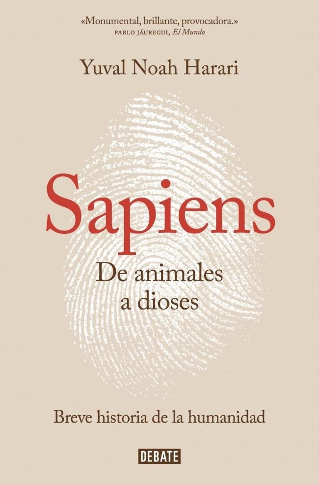 Sapiens. De animales a dioses | 9788499926223 | Harari, Yuval Noah