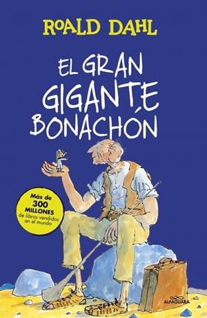 El Gran Gigante Bonachón (Colección Alfaguara Clásicos) | 9788420483092 | Dahl, Roald