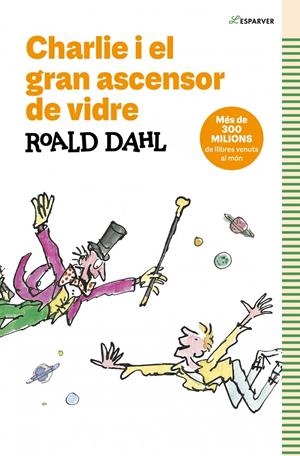 Charlie i el gran ascensor de vidre | 9788419366153 | Dahl, Roald