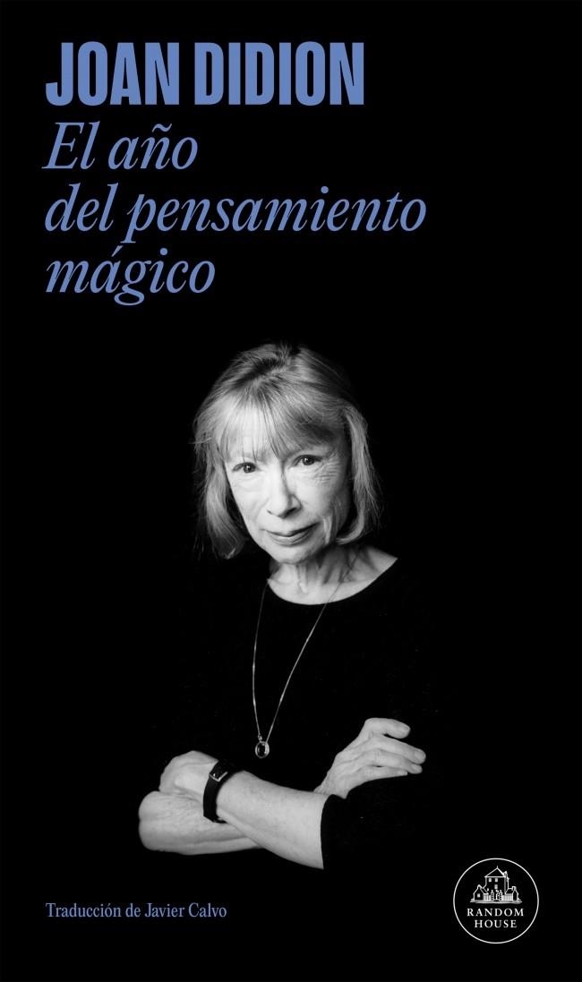 El año del pensamiento mágico | 9788439729075 | Didion, Joan