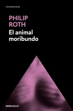 El animal moribundo | 9788490323649 | Roth, Philip