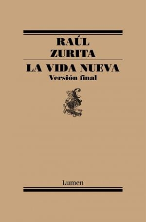 La Vida Nueva | 9788426407016 | Zurita, Raúl