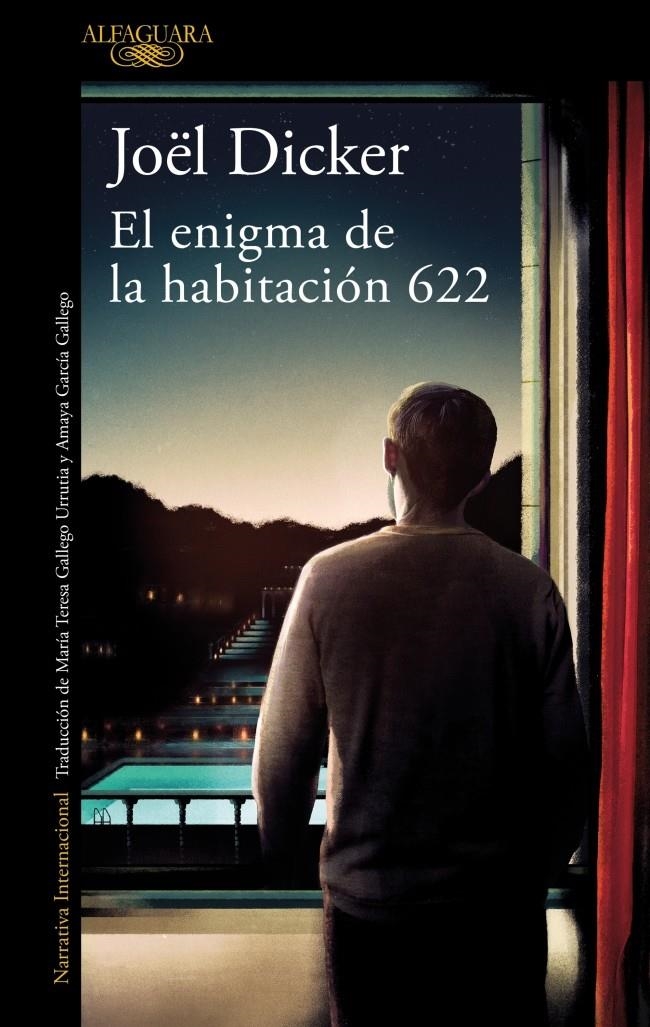 El enigma de la habitación 622 | 9788420439389 | Dicker, Joël