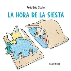 La hora de la siesta | 9788413432700 | Stehr, Frédéric
