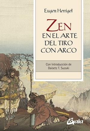Zen en el arte del tiro con arco | 9788484459934 | Herrigel, Eugen