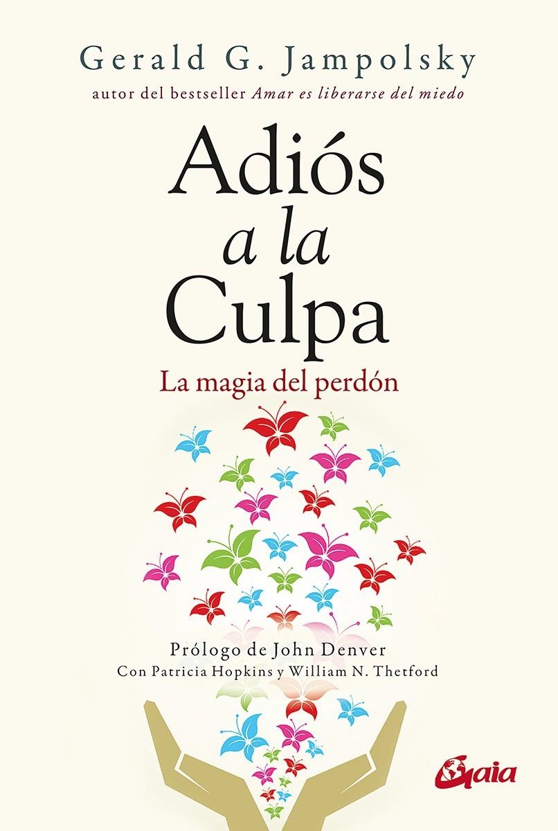 Adiós a la culpa | 9788484457398 | Jampolsky, Gerald G.