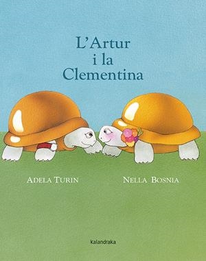 L' Artur i la Clementina | 9788484648857 | Turin, Adela