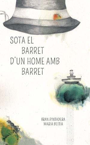 Sota el barret d'un home amb barret | 9788494429453 | Pintadera Tenorio, Fran