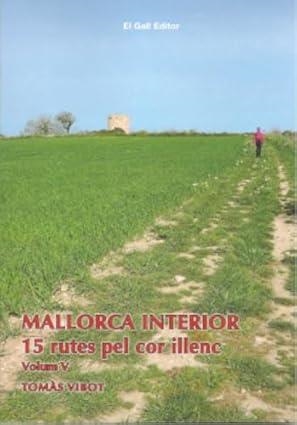 Mallorca interior | 9788419321008 | Vibot, Tomàs