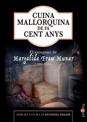 Cuina mallorquina de fa cent anys | 9788419956309
