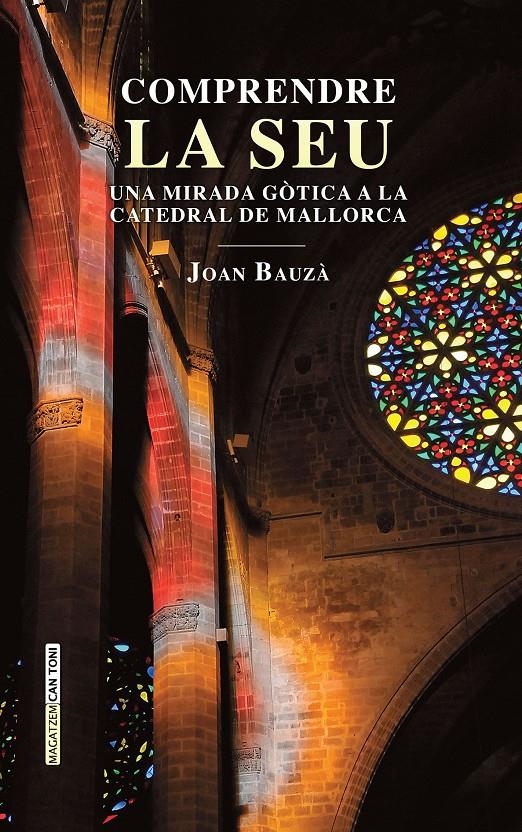 Comprendre la Seu | 9788418441509 | Bauzà i Bauzà, Joan