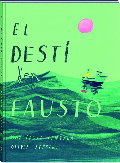 El destí d'en Fausto | 9788417497606 | Jeffers, Oliver