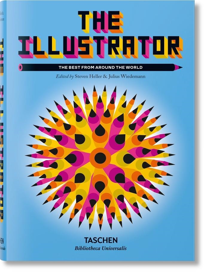 The Illustrator. The Best from around the World | 9783836592567