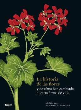La historia de las flores | 9788419094162 | Kingsbury, Noel/Day, Charlotte