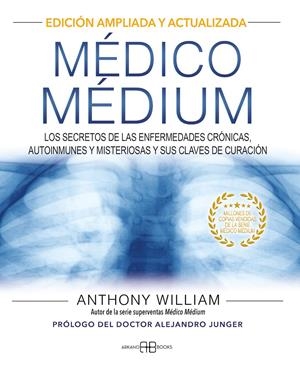 Médico Médium. Edición ampliada y actualizada | 9788417851651 | William, Anthony