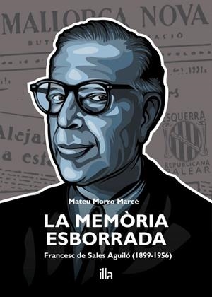 La memòria esborrada | 9788412429381 | Morro Marcé, Mateu