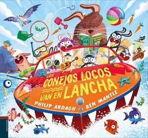 Los conejos locos van en lancha | 9788414041840 | Ardagh, Philip