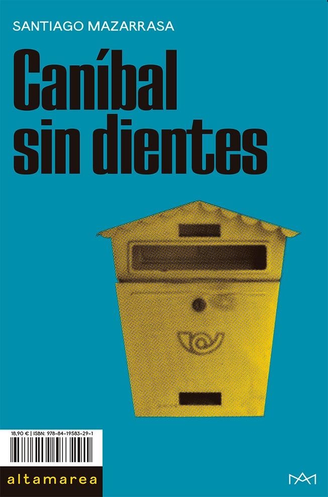 Caníbal sin dientes | 9788419583291 | Mazarrasa, Santiago