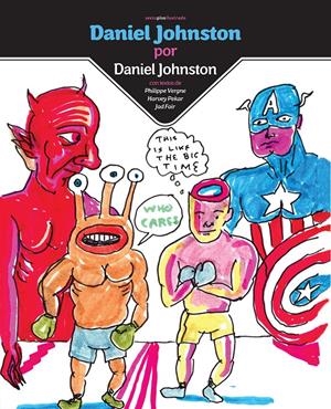 Daniel Johnston | 9786077781707 | Daniel Johnston