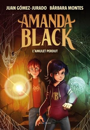 Amanda Black 2 - L'amulet perdut | 9788418054334 | Gómez-Jurado, Juan/Montes, Bárbara