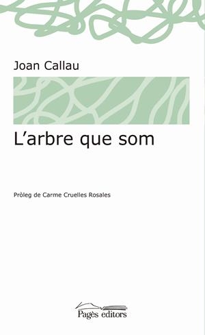 L'arbre que som | 9788413030074 | Callau Fortuna, Joan