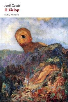El ciclop | 9788415269595 | Cussà, Jordi