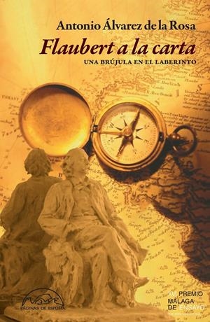 Flaubert a la carta | 9788483933640 | Álvarez de la Rosa, Antonio