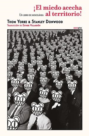 El miedo acecha al territorio | 9788419261304 | Yorke, Thom/Donwood, Stanley