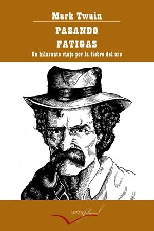Pasando fatigas | 9788493769420 | Twain, Mark