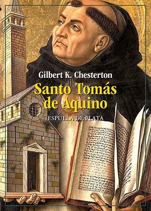 Santo Tomás de Aquino | 9788419877352 | Chesterton, Gilbert Keith