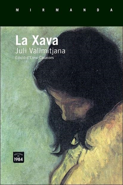 La Xava | 9788415835608 | Vallmitjana i Colominas, Juli