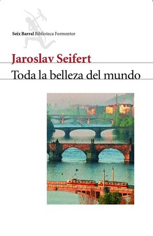Toda la belleza del mundo | 9788432227455 | Seifert, Jaroslav