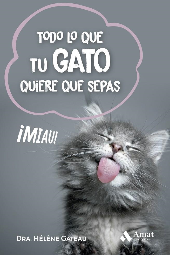 Todo lo que tu gato quiere que sepas BOLSILLO | 9788419870537 | Gateau, Hélène