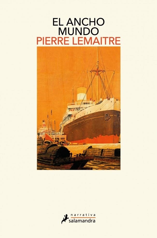 El ancho mundo (Los años gloriosos 1) | 9788418968570 | Lemaitre, Pierre