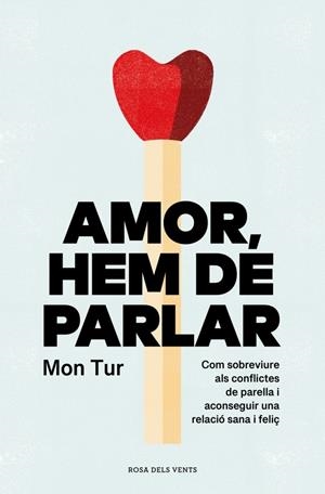 Amor, hem de parlar | 9788419259806 | Tur, Mon