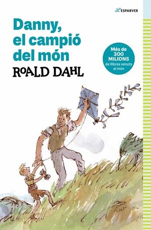 Danny, el campió del món | 9788419366368 | Dahl, Roald