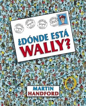 ¿Dónde está Wally? - ¿Dónde está Wally? | 9788415579700 | Handford, Martin