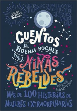 Cuentos de buenas noches para niñas rebeldes | 9780241709207 | Favilli, Elena/Cavallo, Francesca