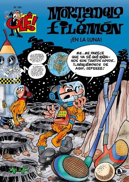 Mortadelo y Filemón. ¡En la luna! (Olé! Mortadelo 184) | 9788402421623 | Ibáñez, Francisco