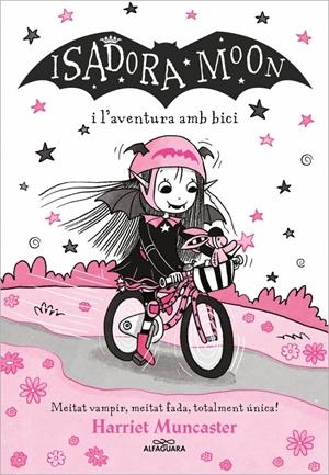 La Isadora Moon 14 - Isadora Moon i l'aventura amb bici | 9788410190290 | Muncaster, Harriet