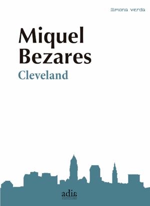 Cleveland | 9788412689105 | Bezares Portell, Miquel
