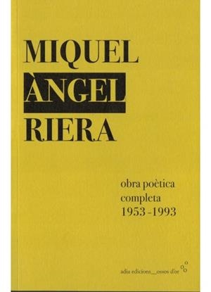 Obra poètica completa | 9788412371079 | Riera Nadal, Miquel Àngel