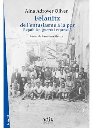 Felanitx, de l'entusiasme a la por | 9788412827019 | Adrover Oliver, Aina