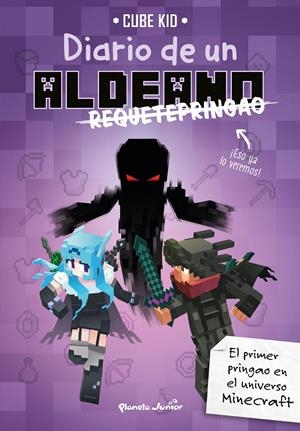 Minecraft. Diario de un aldeano requetepringao | 9788408217909 | Cube Kid