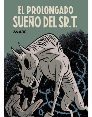 El prolongado sueño del Sr.T | 9788410264120 | Max